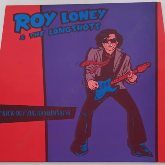 Roy Loney And The Longshots, Kick Out The Hammmmons